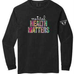Mental Heal Matters Long Sleeve Mental Heal Matters Long Sleeve